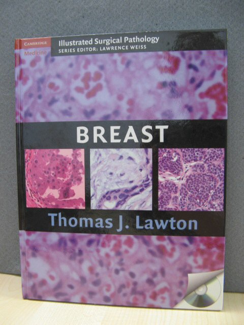 Breast (Cambridge Illustrated Surgical Pathology)