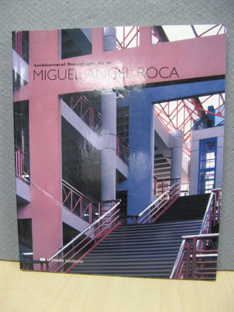 Miguel Angel Roca (Architectural Monographs No 36)
