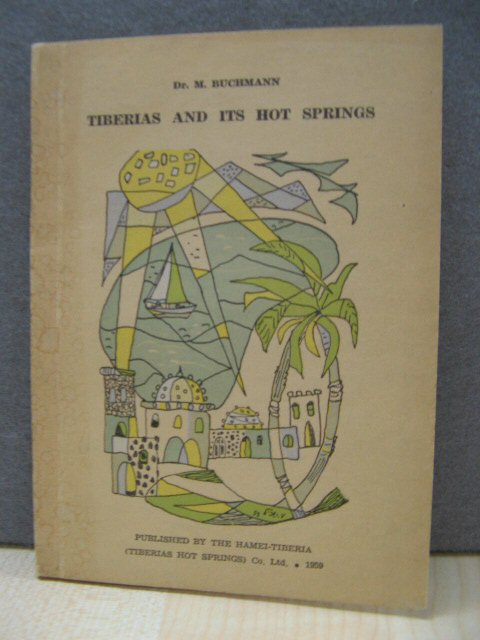 Tiberias and Its Hot Springs