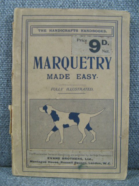 Handicrafts Handbooks No. 19: Marquetry Made Easy