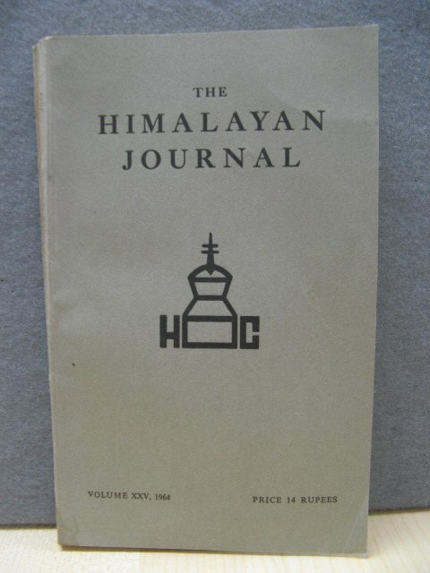The Himalayan Journal: Records of the Himalayan Club, Volume XXV, 1964