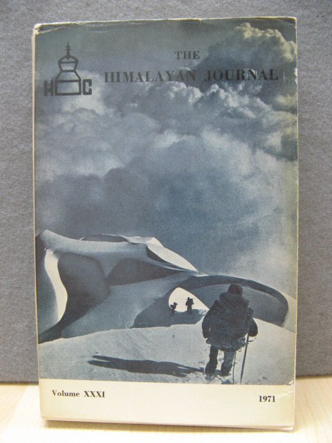 The Himalayan Journal: Records of the Himalayan Club, Volume XXXI, 1971