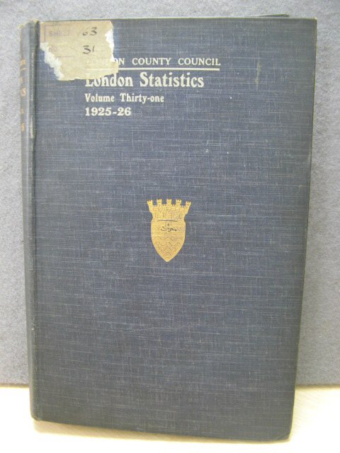 London Statistics: 1925-26: Volume 31