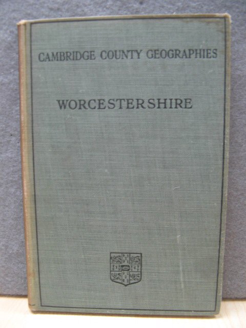 Worcestershire (Cambridge County Geographies)