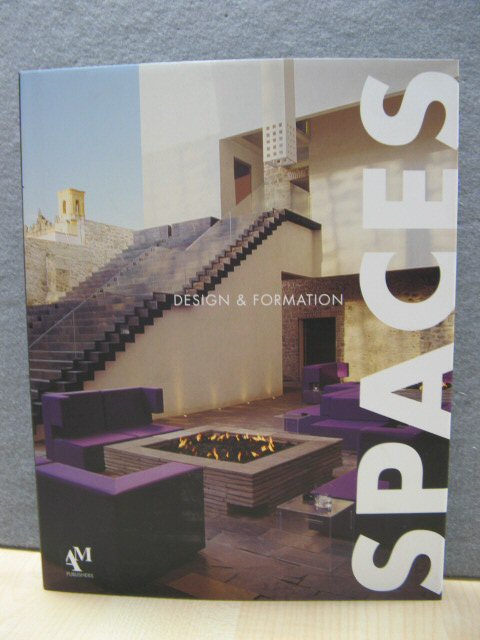 Spaces: Design & Formation