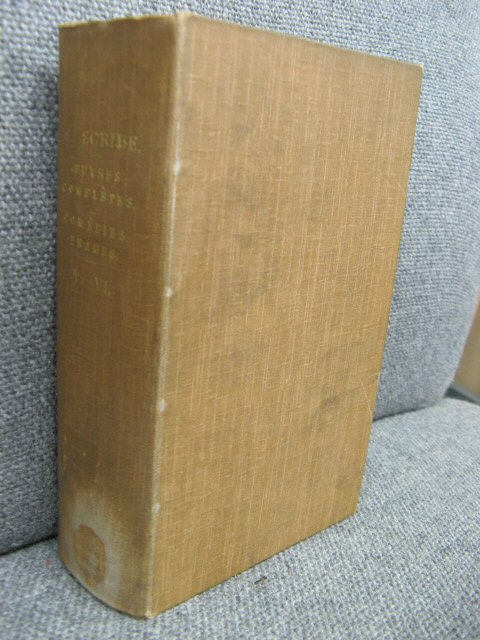 Oeuvres Completes De Eugene Scribe: De L'academie Francaise: Comedies Drames: V. VI