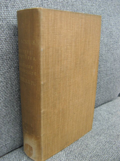 Oeuvres Completes De Eugene Scribe: De L'Academie Francaise: Comedies Vaudevilles: XXIII. XXIV