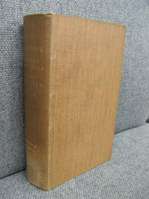 Oeuvres Completes De Eugene Scribe: De L'Academie Francaise: Operas Comiques: IX. X