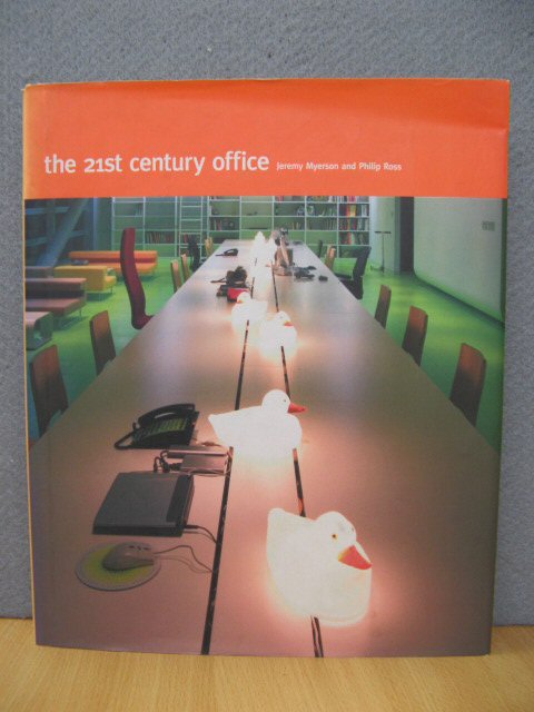 The 21st Century Office