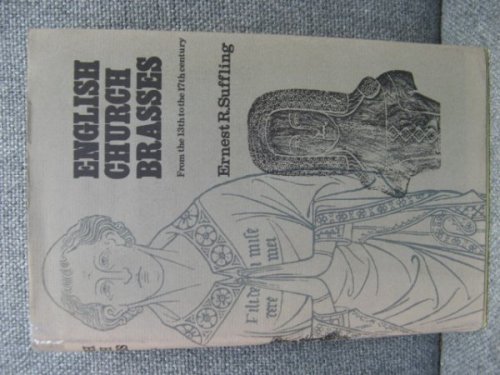 English Church Brasses: From the 13th to the 17th Century