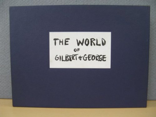 The World of Gilbert & George: The Storyboard