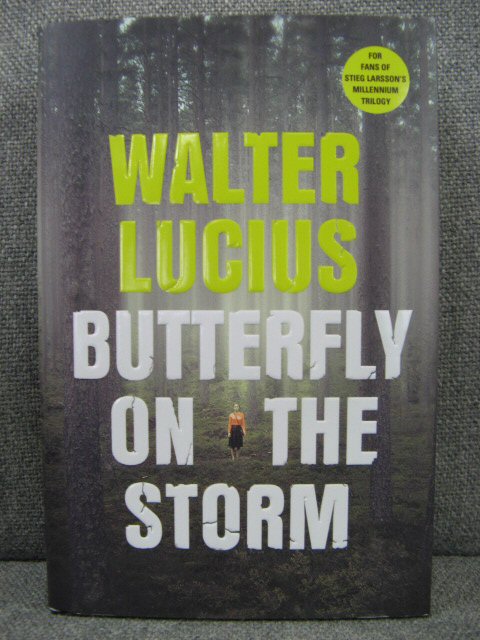 Butterfly on the Storm: The Heartland Trilogy: Part 1