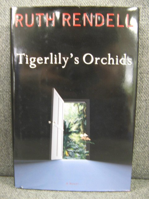 Tigerlily's Orchids: A Novel
