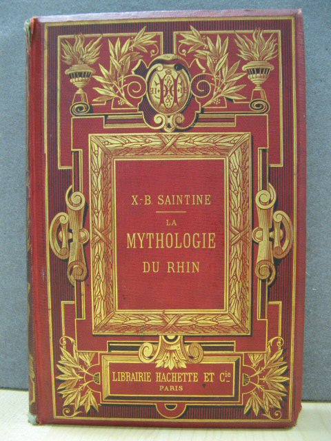 La Mythologie Du Rhin et Les Contes De La Mere-Grand