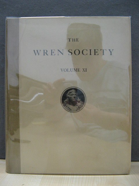 The Eleventh Volume of the Wren Society 1934