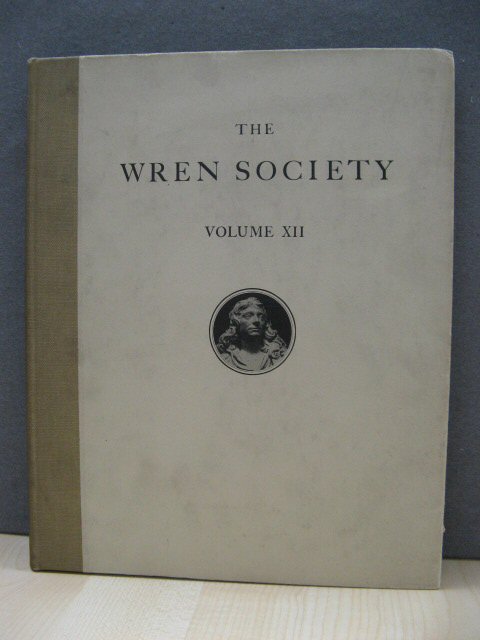 The Twelfth Volume of the Wren Society 1935