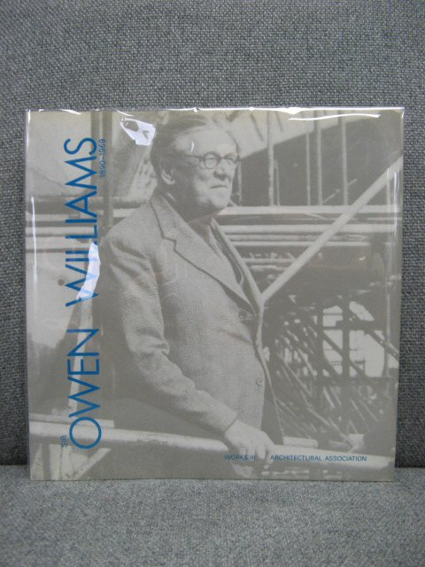 Sir Owen Williams: 1890-1969