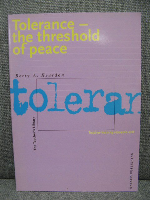 Tolerance - the threshold of peace