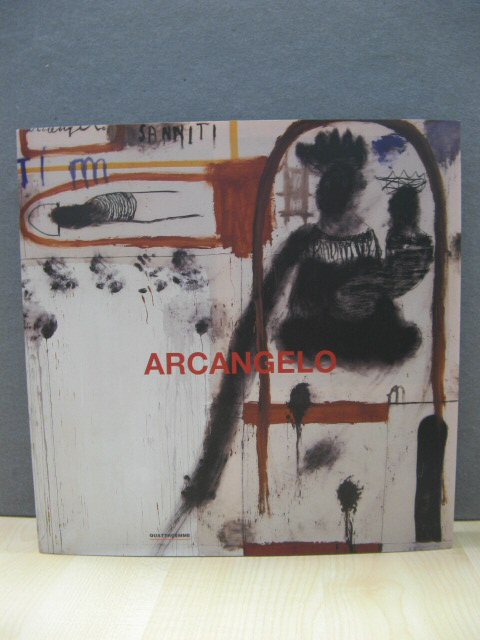 Arcangelo: Opere 1983-2002