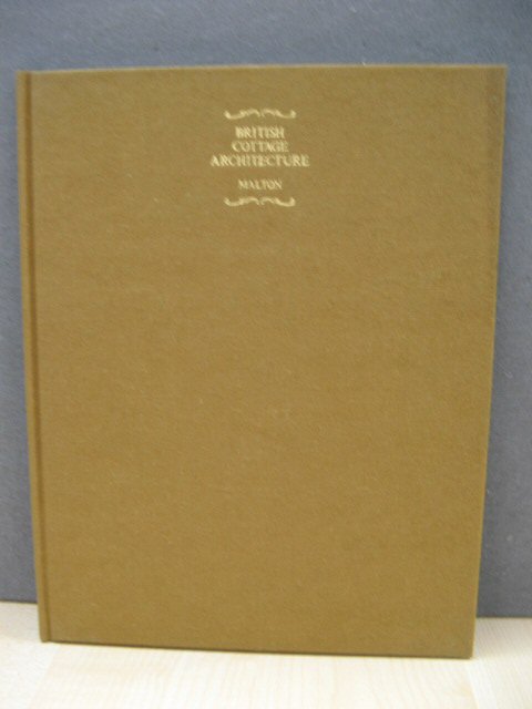 An Essay on British Cottage Architecture