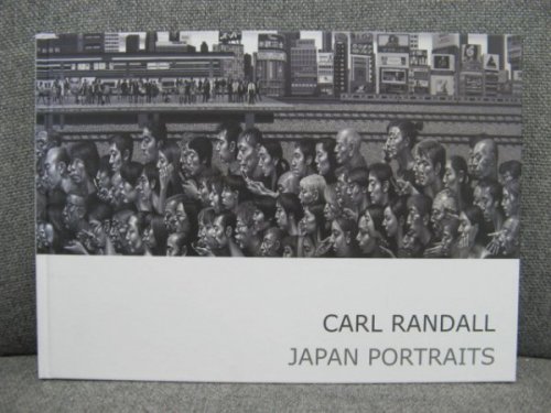 Japan Portraits: Paintings and Drawings Made in Japan: 2005-2013