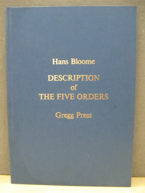 A Description of the Five Orders