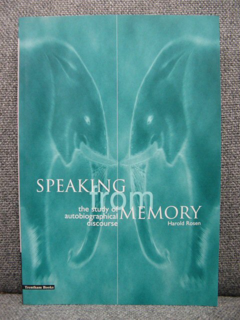 Speaking from Memory: A Guide to Autobiographical Acts and Practices