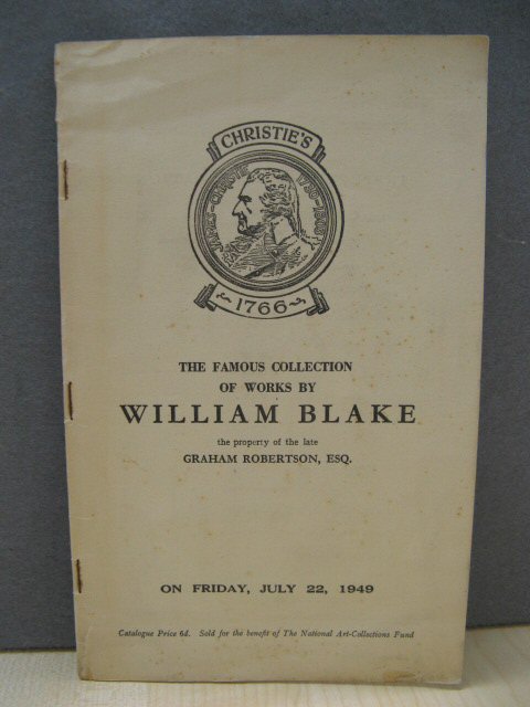 Christie, Manson & Woods, Ltd: Catalogue of Original Works By William Blake, the Property of the Late Graham Robertson, Esq., On Friday, July 22, 1949