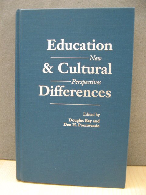 Education and Cultural Differences: New Perspectives (Reference Books in International Education)