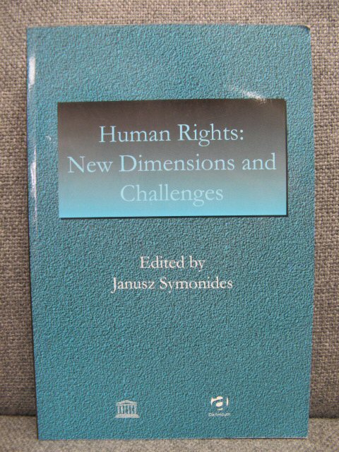Human Rights: New Dimensions and Challenges