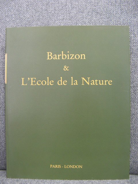 Barbizon & L'Ecole de la Nature