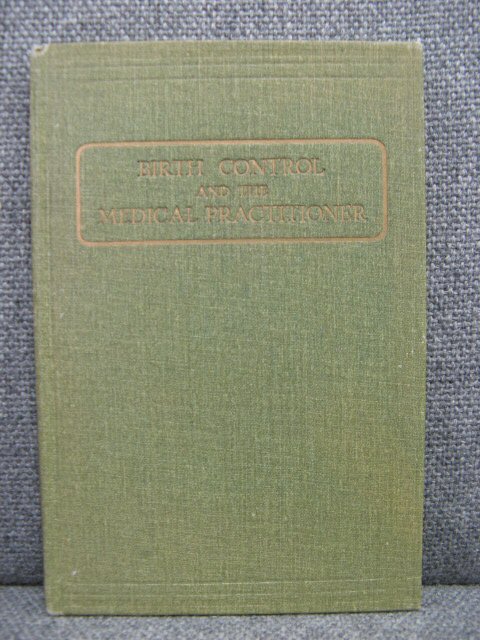 Birth Control and the Medical Practitioner