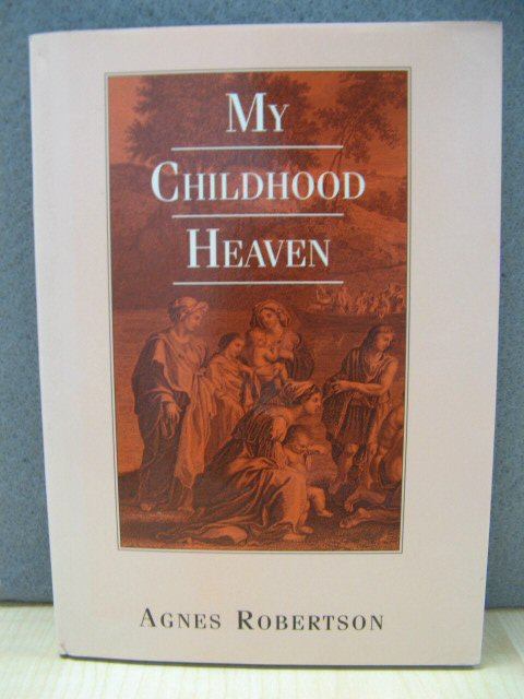 My Childhood Heaven