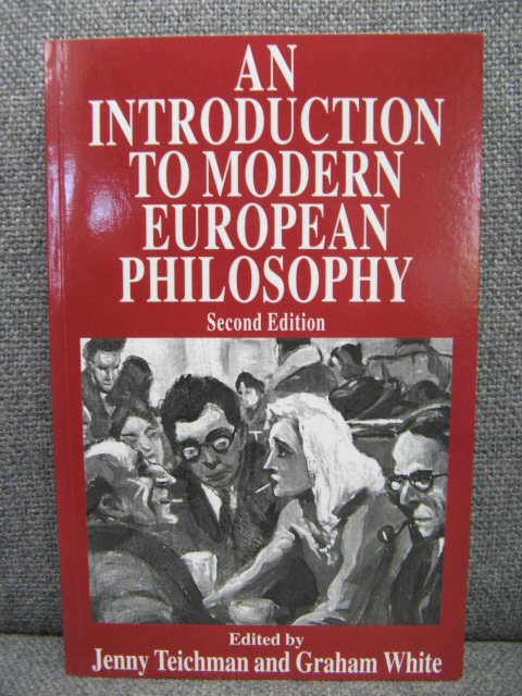 An Introduction to Modern European Philosophy