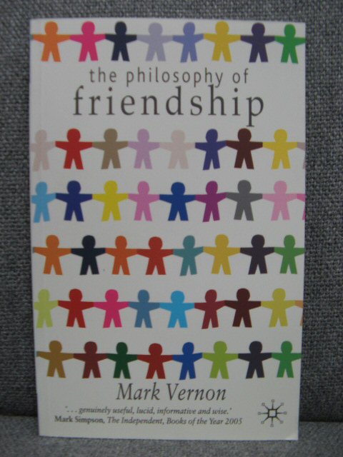 The Philosophy of Friendship