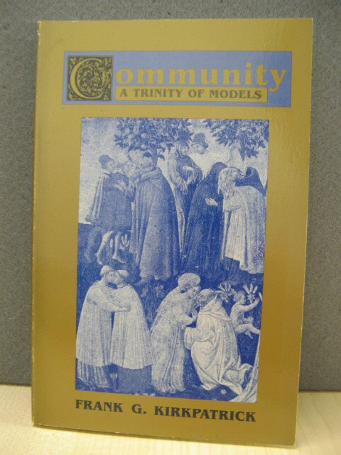 Community: A Trinity of Models