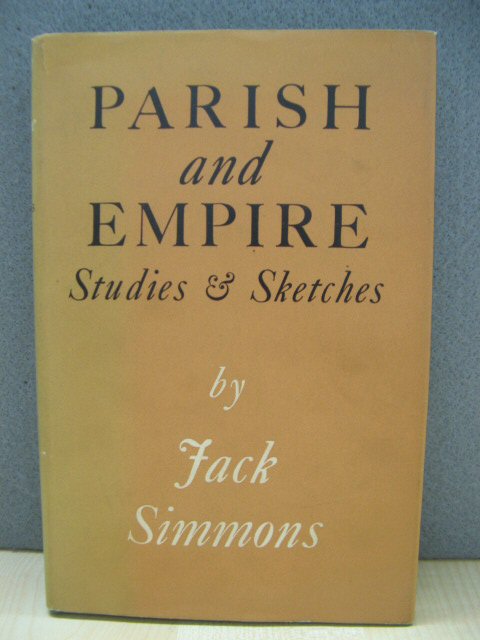 Parish and Empire: Studies & Sketches