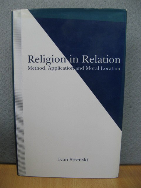 Religion in Relation: Method, Application and Moral Location