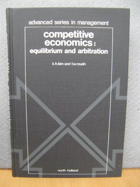 Competitive Economics: Equilibrium and Arbitration