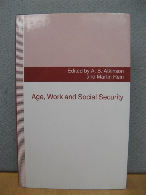 Age, Work and Social Security