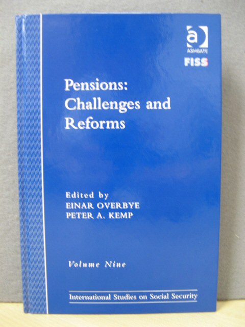 Pensions: Challenges and Reforms (Volume Nine)