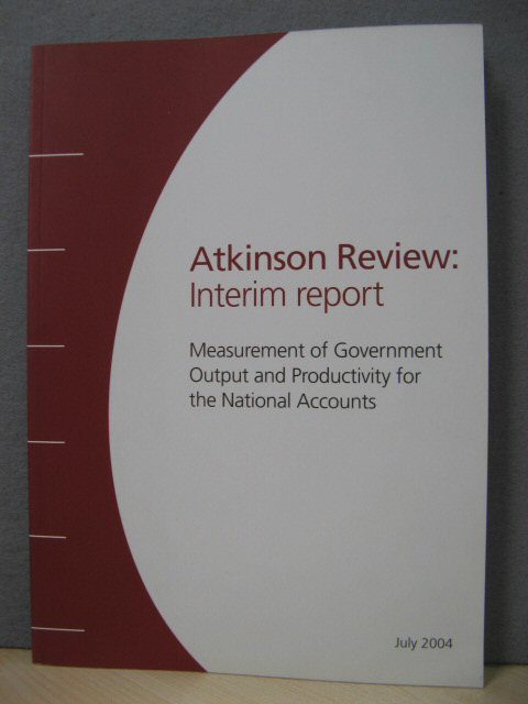 Atkinson Review: Interim Report: Measurement of Government Output and Productivity for the National Accounts