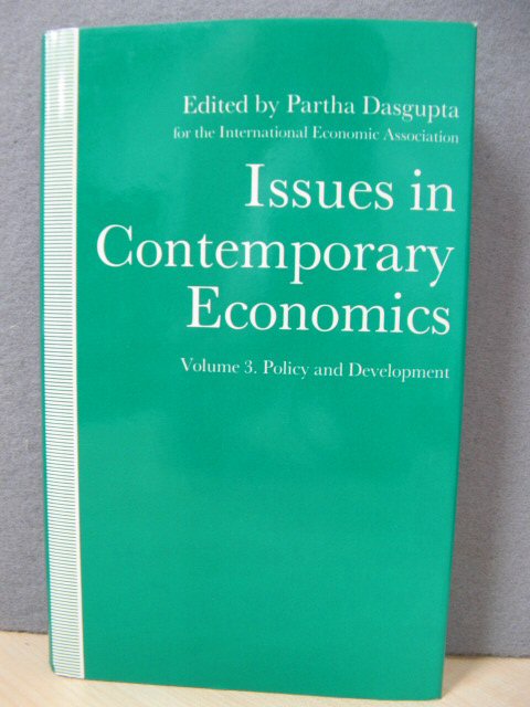 Issues in Contemporary Economics: Volume 3: Policy and Development
