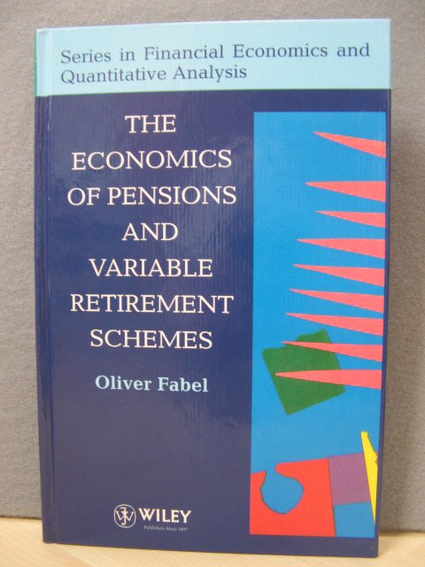 The Economics of Pensions and Variable Retirement Schemes