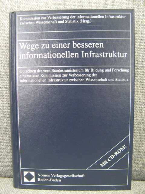 Wege Zu Einer Besseren Informationellen Infrastruktur