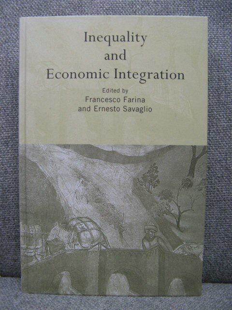 Inequality and Economic Integration