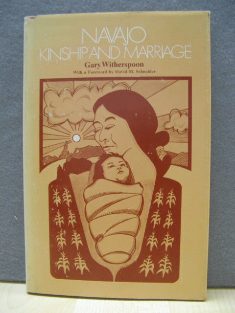Navajo Kinship and Marriage