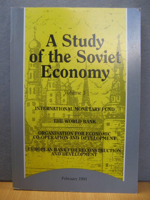 A Study of the Soviet Economy: Volume 3, February 1991