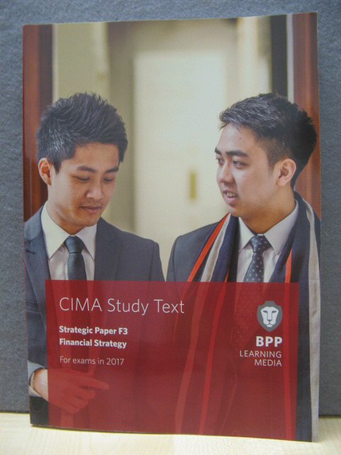 CIMA F3: Financial Strategy: Study Text