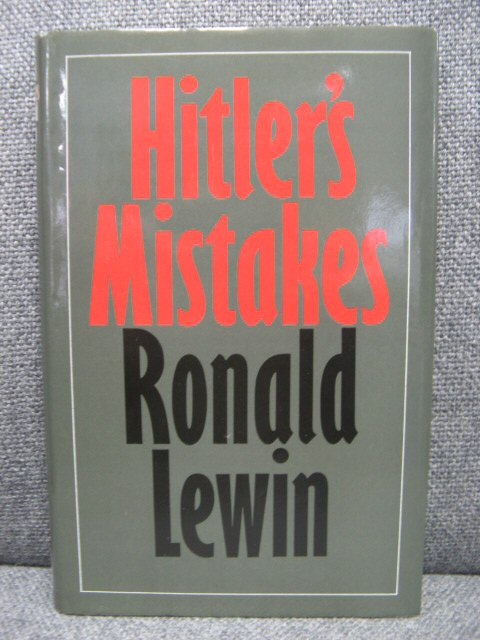 Hitler's Mistakes